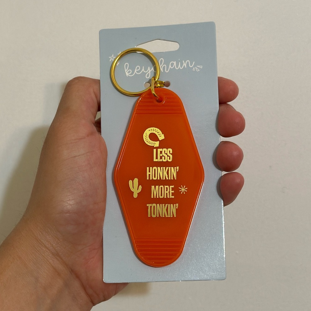 NWT “Less Honkin’ More Tonkin’” Orange Motel Retro Keychain Gift
